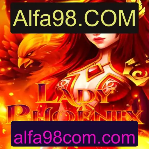 Explorando o Mundo de LadyPhoenix: Um Jogo Revolucionário em Alfa98.COM